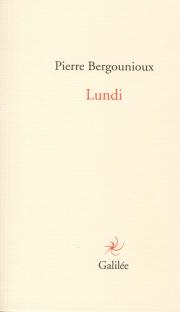 P. Bergounioux, Lundi