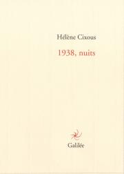 H. Cixous, 1938, nuits