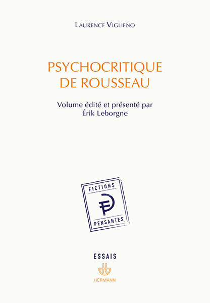 L. Viglieno, Psychocritique de Rousseau