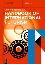 G. Berghaus (dir.), Handbook of International Futurism