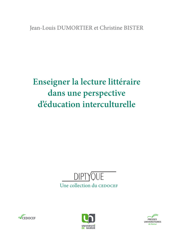 C. Bister, J-L. Dumortier (dir.), Enseigner la lecture littéraire dans une perspective d’éducation interculturelle