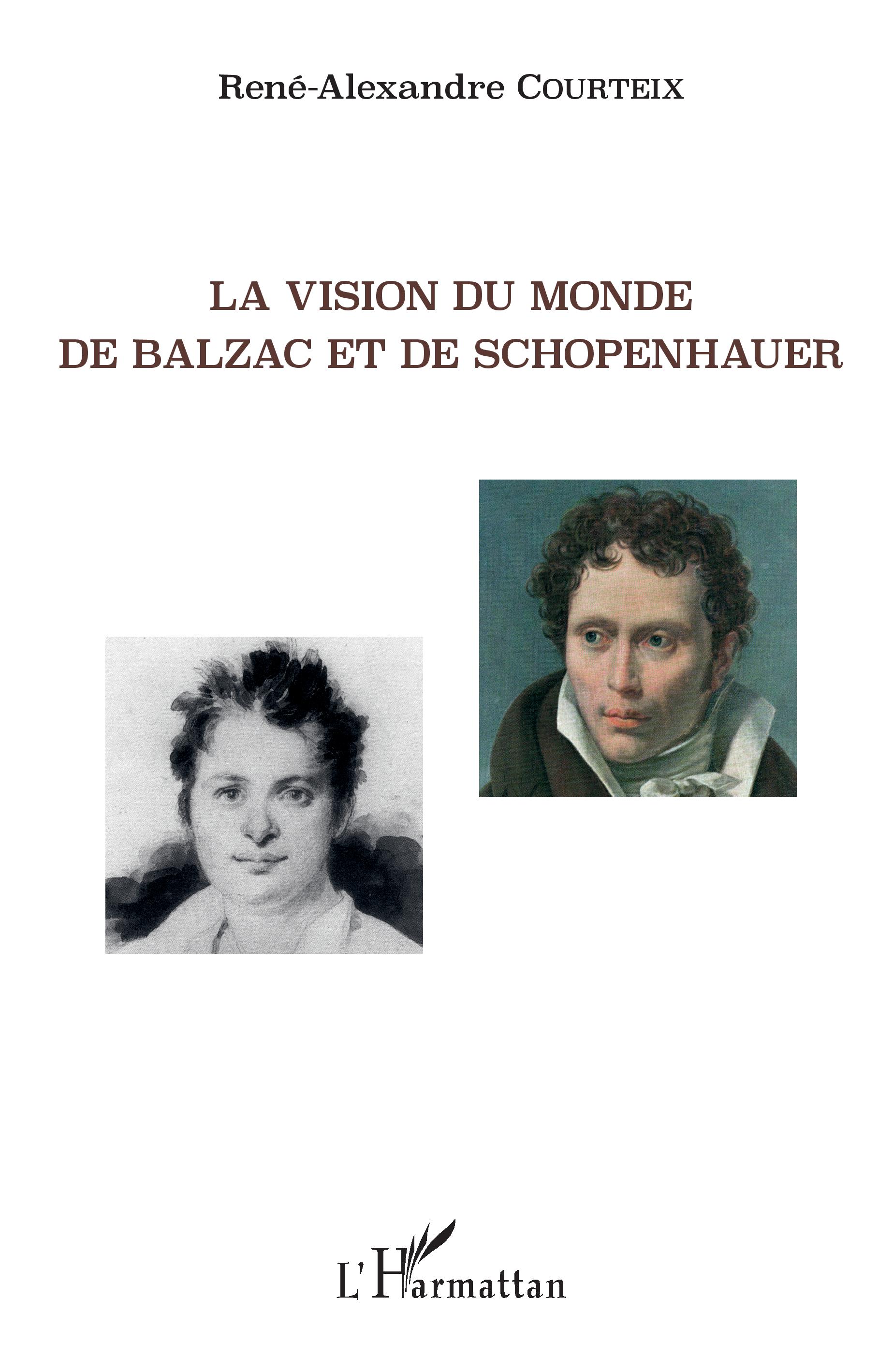 R.-A. Courteix, La Vision du monde de Balzac et de Schopenhauer