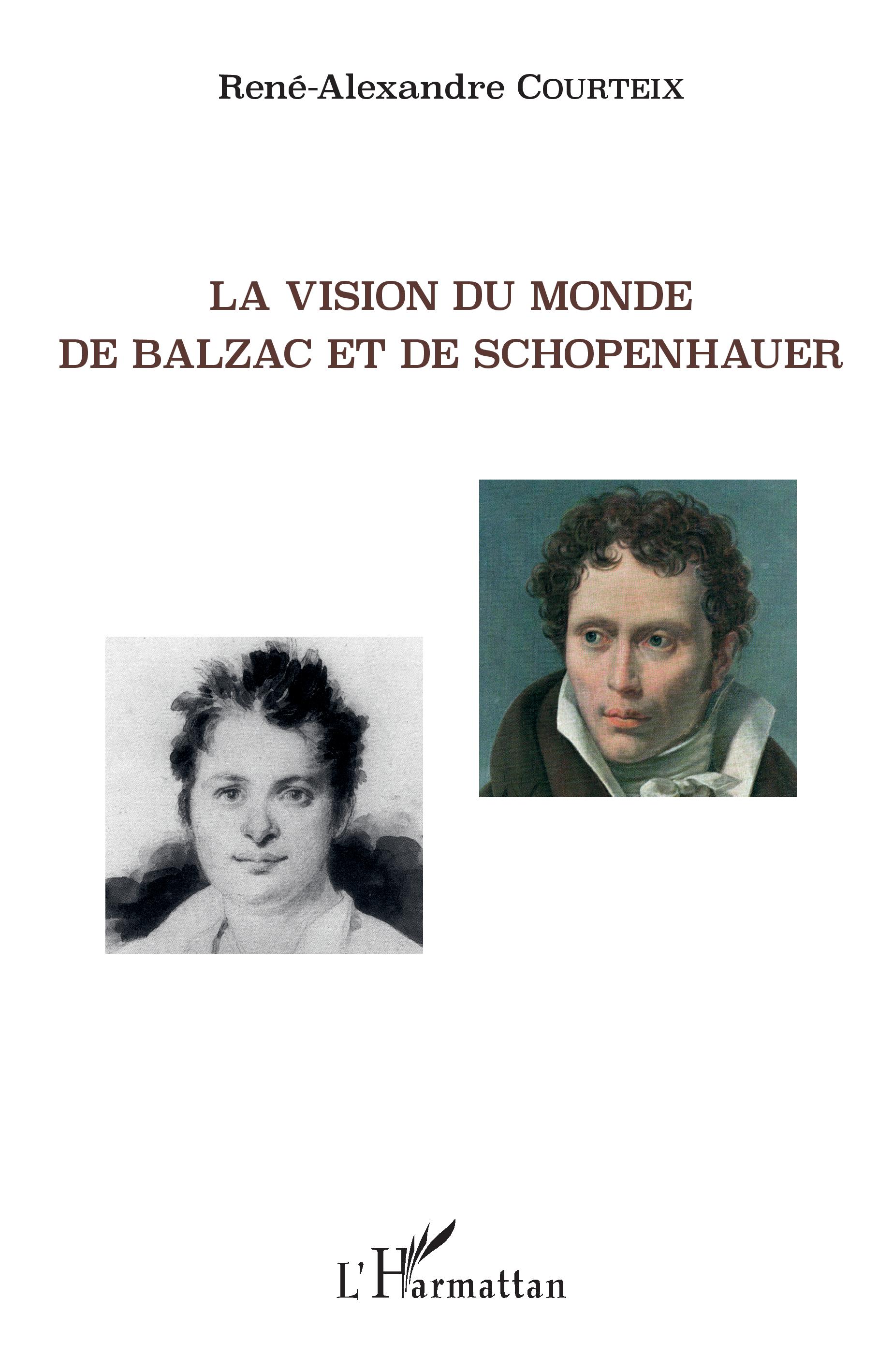 R.-A. Courteix,  La Vision du monde de Balzac et de Schopenhauer