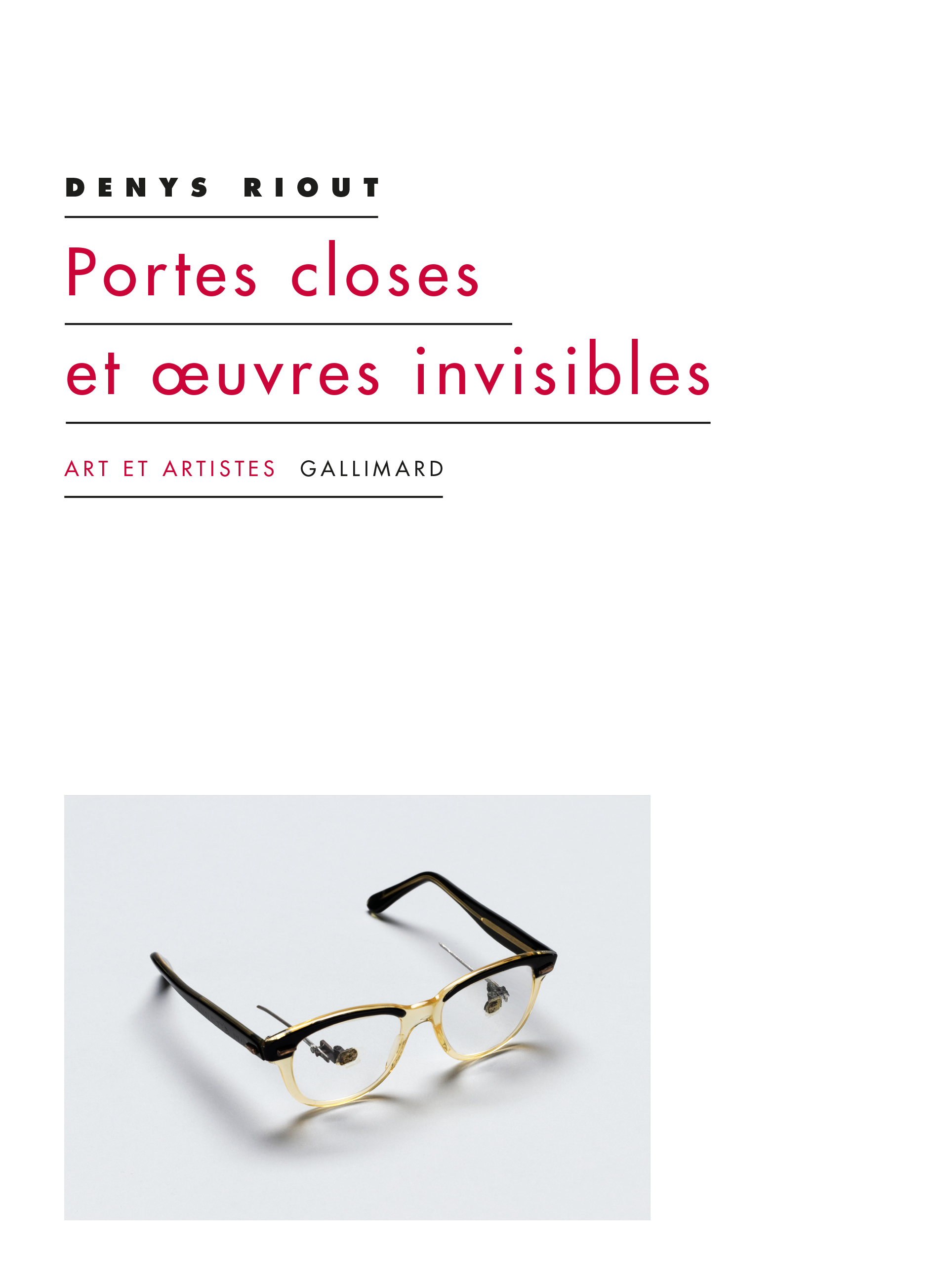 D. Ryout, Portes closes et œuvres invisibles
