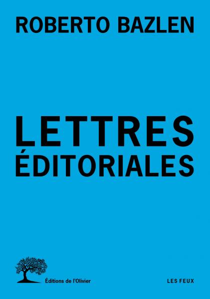 R. Bazlen, Lettres éditoriales