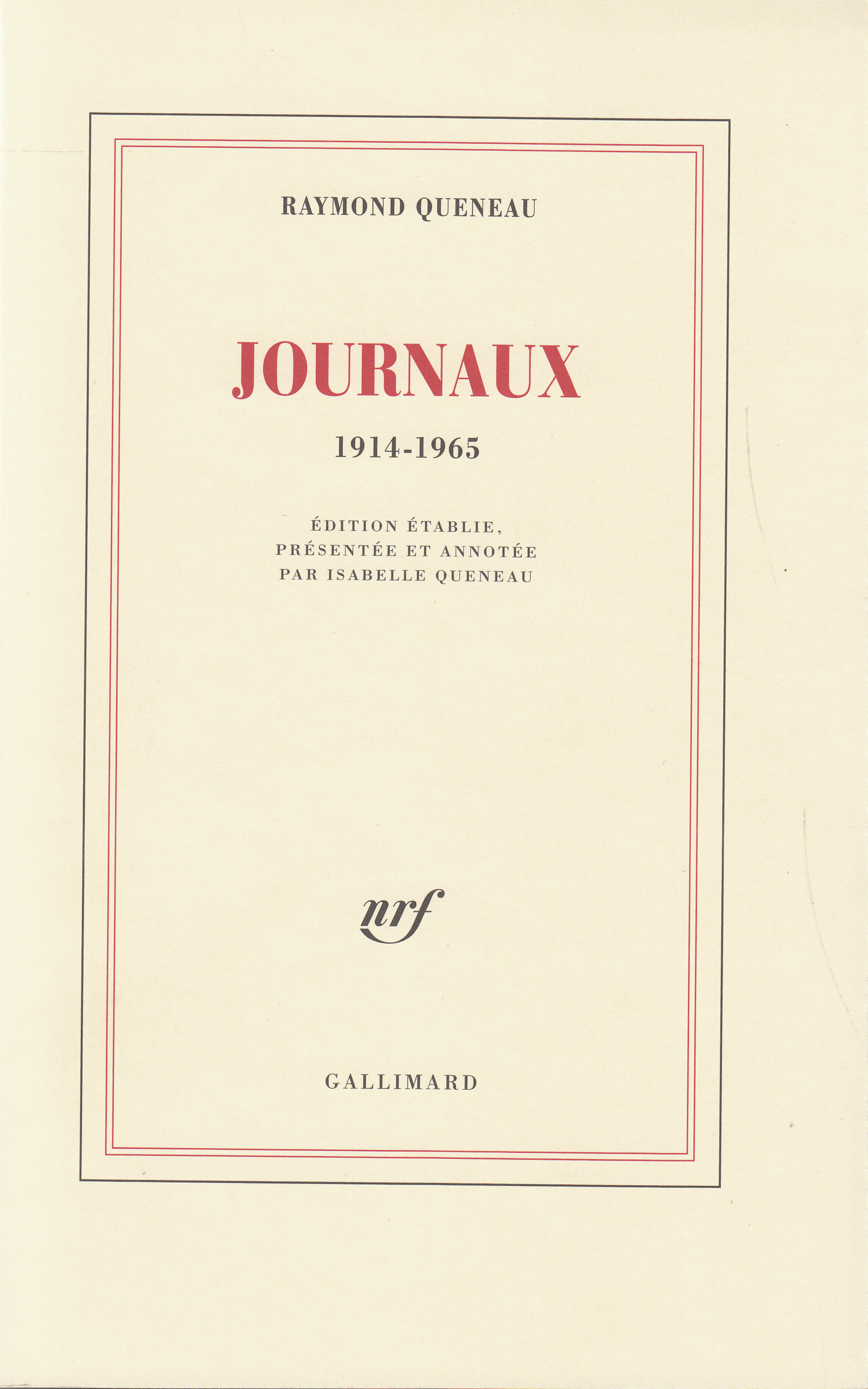 R. Queneau, Journaux (1914-1965)