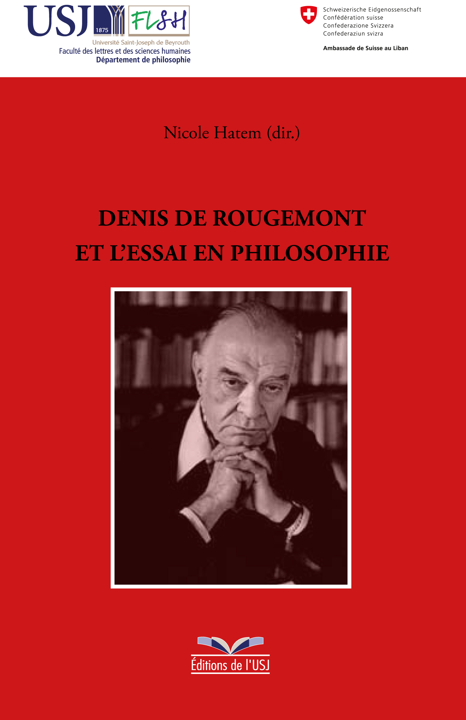 N. Hatem (dir.), Denis de Rougemont et l'essai en philosophie