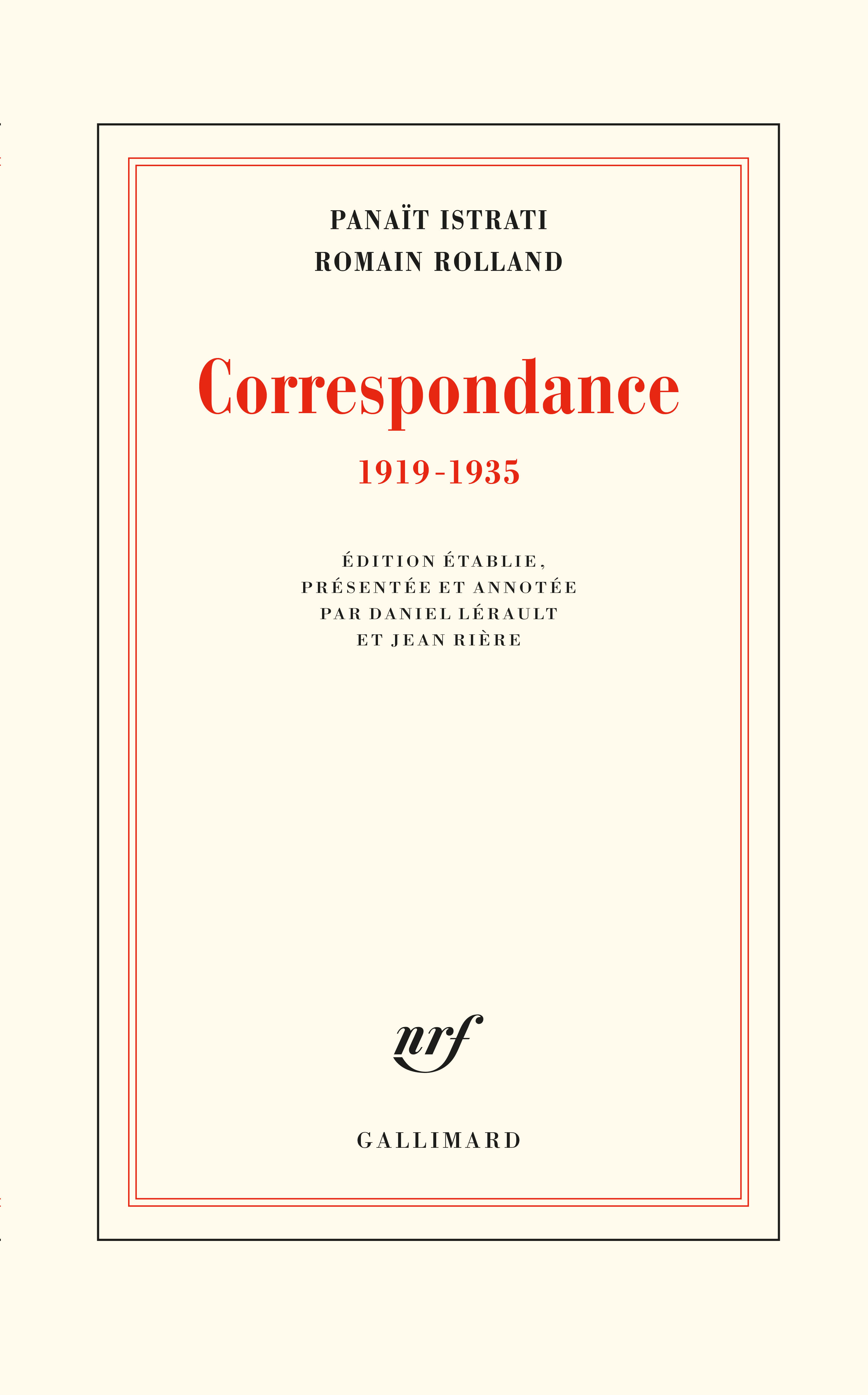 Panaït Istrati, Romain Rolland, Correspondance (1919-1935), éd. D. Lérault et J. Rière