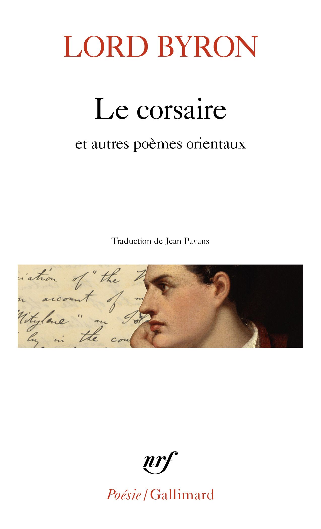 Lord Byron, Le corsaire et autres poèmes orientaux