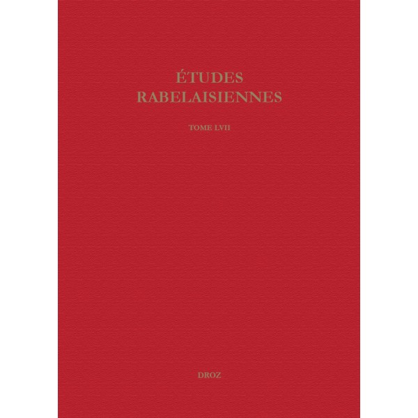 Études rabelaisiennes, Varia, tome LVII