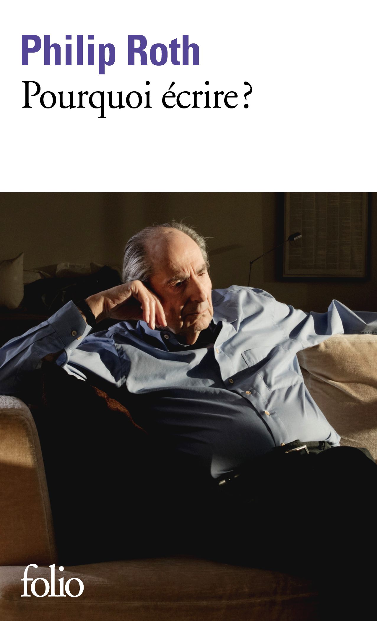 Ph. Roth, Pourquoi écrire ?