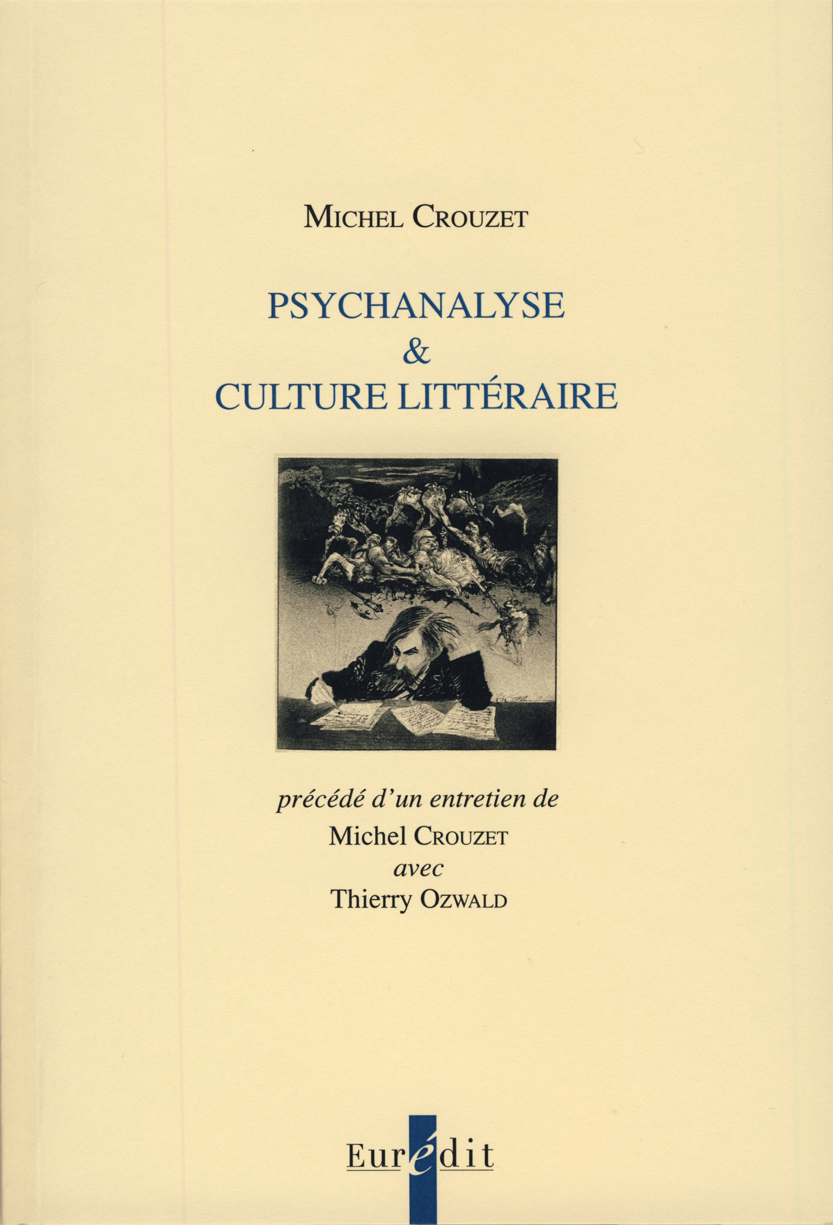 M. Crouzet, Psychanalyse & culture littéraire