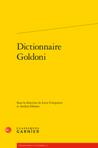 Dictionnaire Goldoni (L. Comparini, A. Fabiano, dir.)