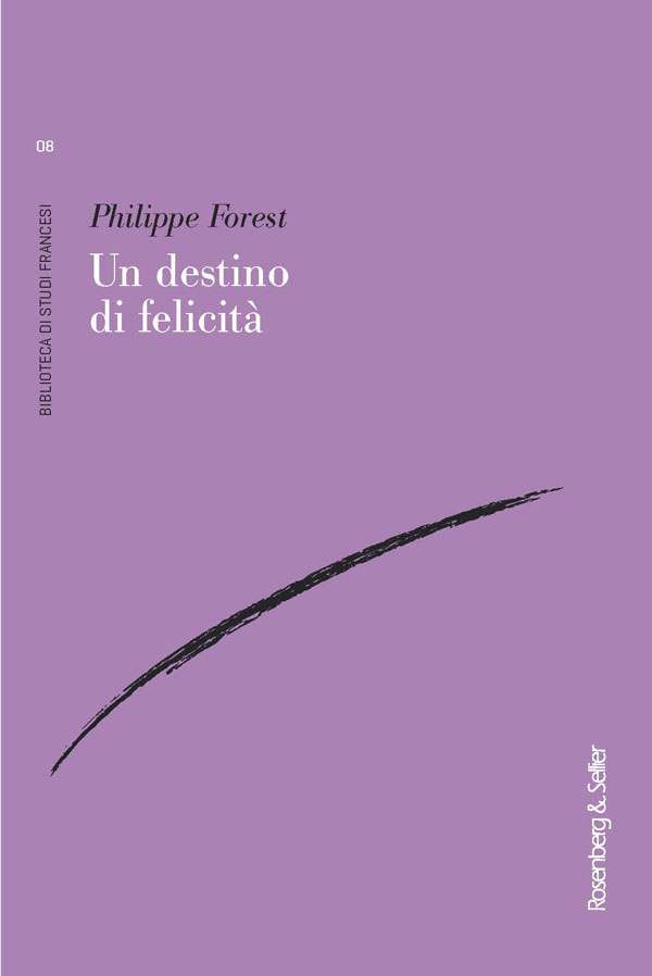 P. Forest, Un destino di felicità