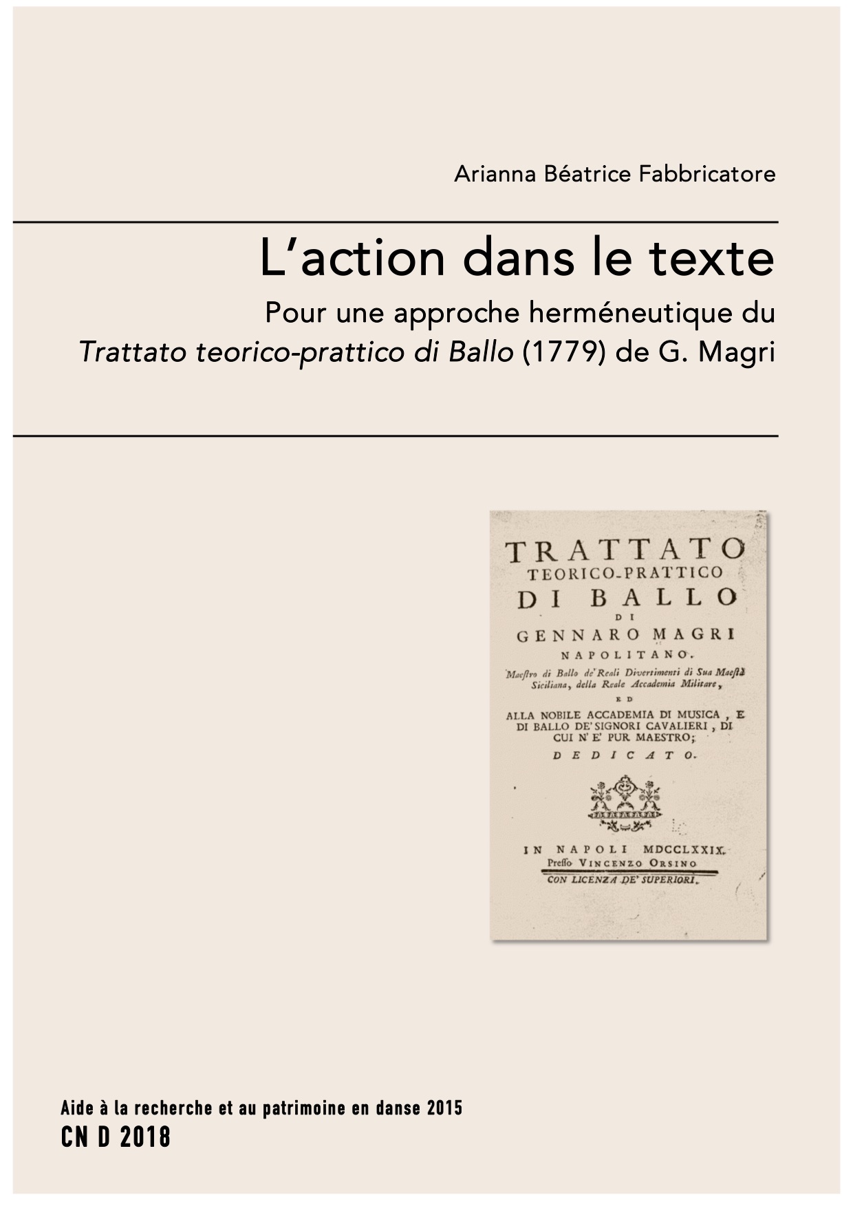 A. B. Fabbricatore, L’action dans le texte. Pour une approche herméneutique du Trattato teorico-prattico di Ballo (1779) de G. Magri