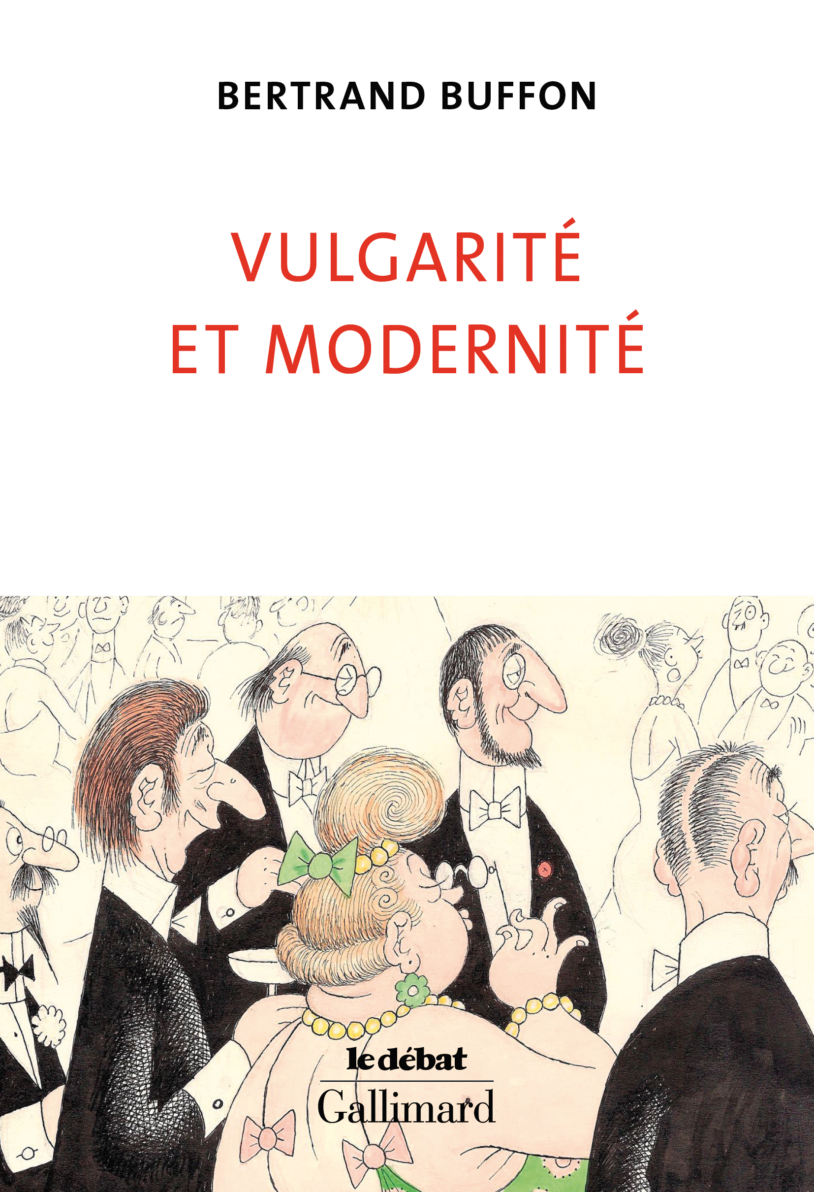 B. Buffon, Vulgarité et modernité