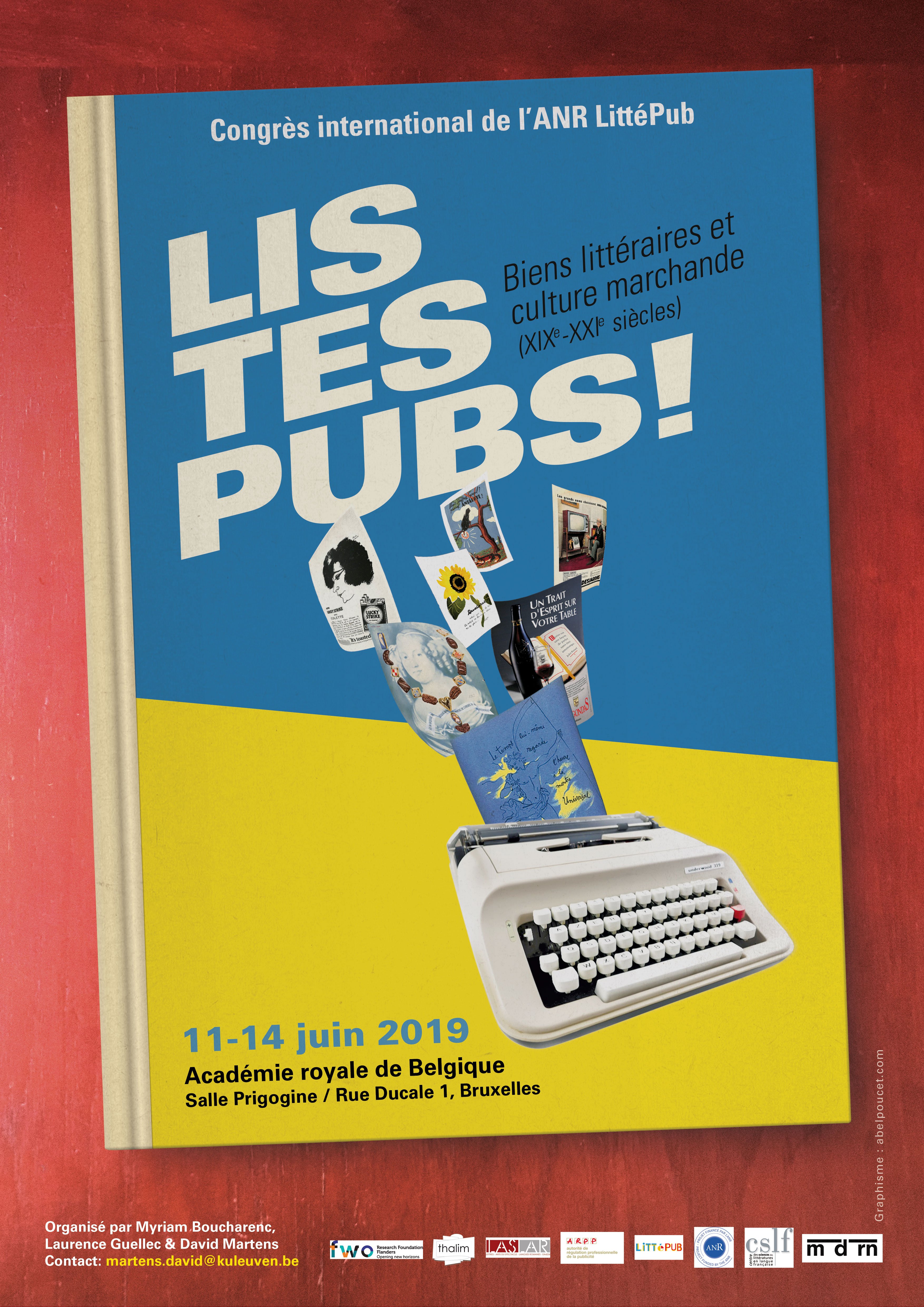 Lis tes pubs ! Biens littéraires et culture marchande (XIXe-XXIe siècles) - Bruxelles