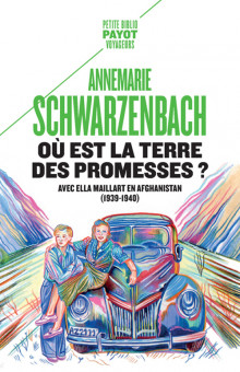 A. Schwarzenbach, Où est la terre des promesses ?