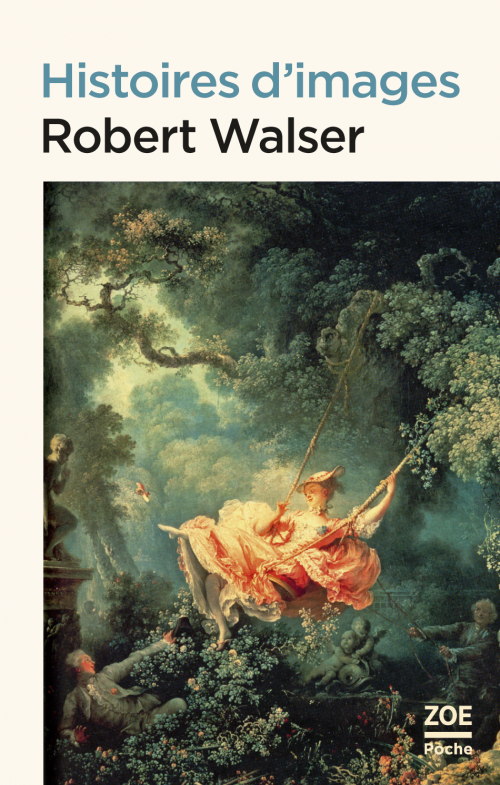 Robert Walser, Histoires d'images