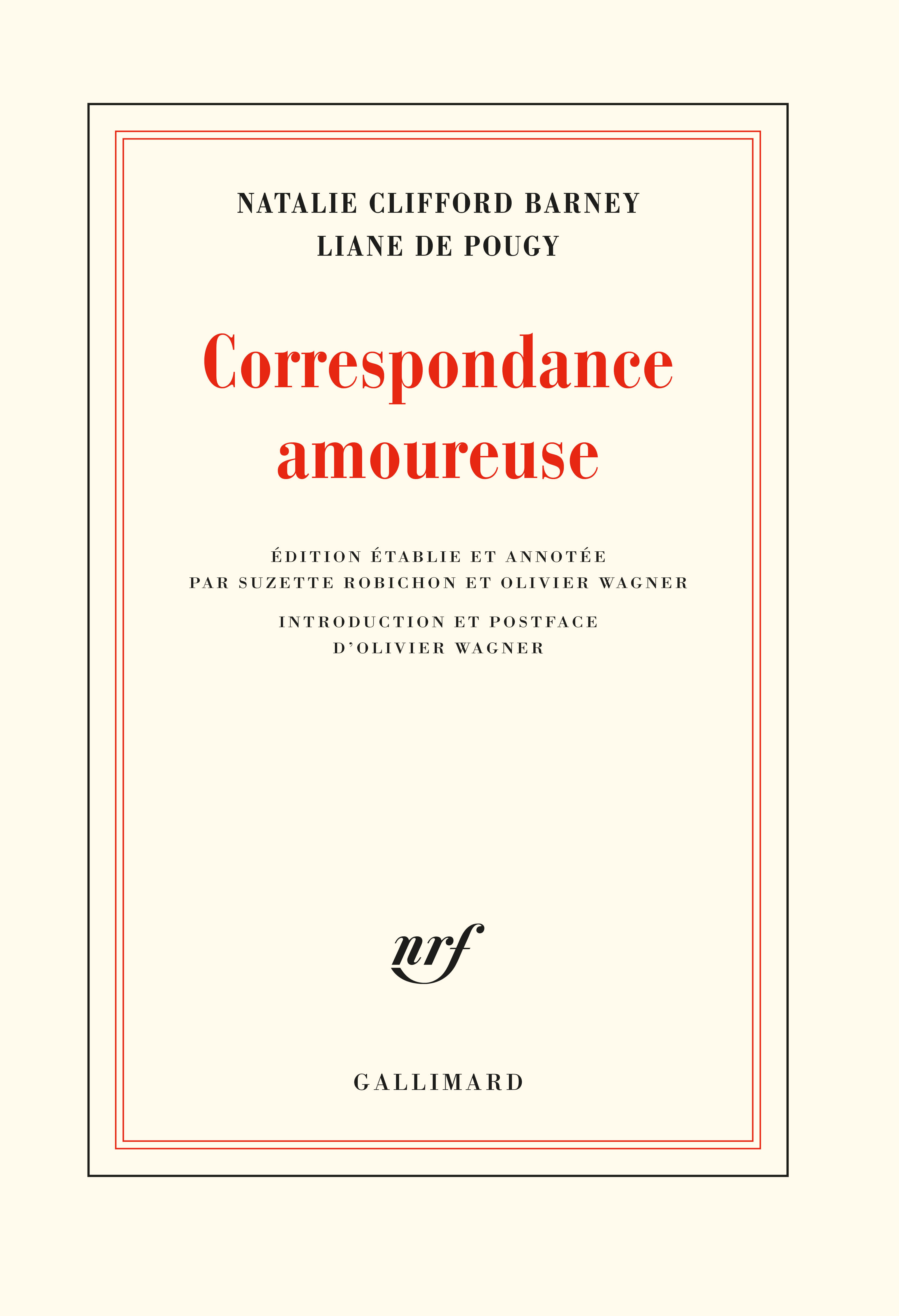 N. Clifford Barney, L. de Pougy, Correspondance amoureuse