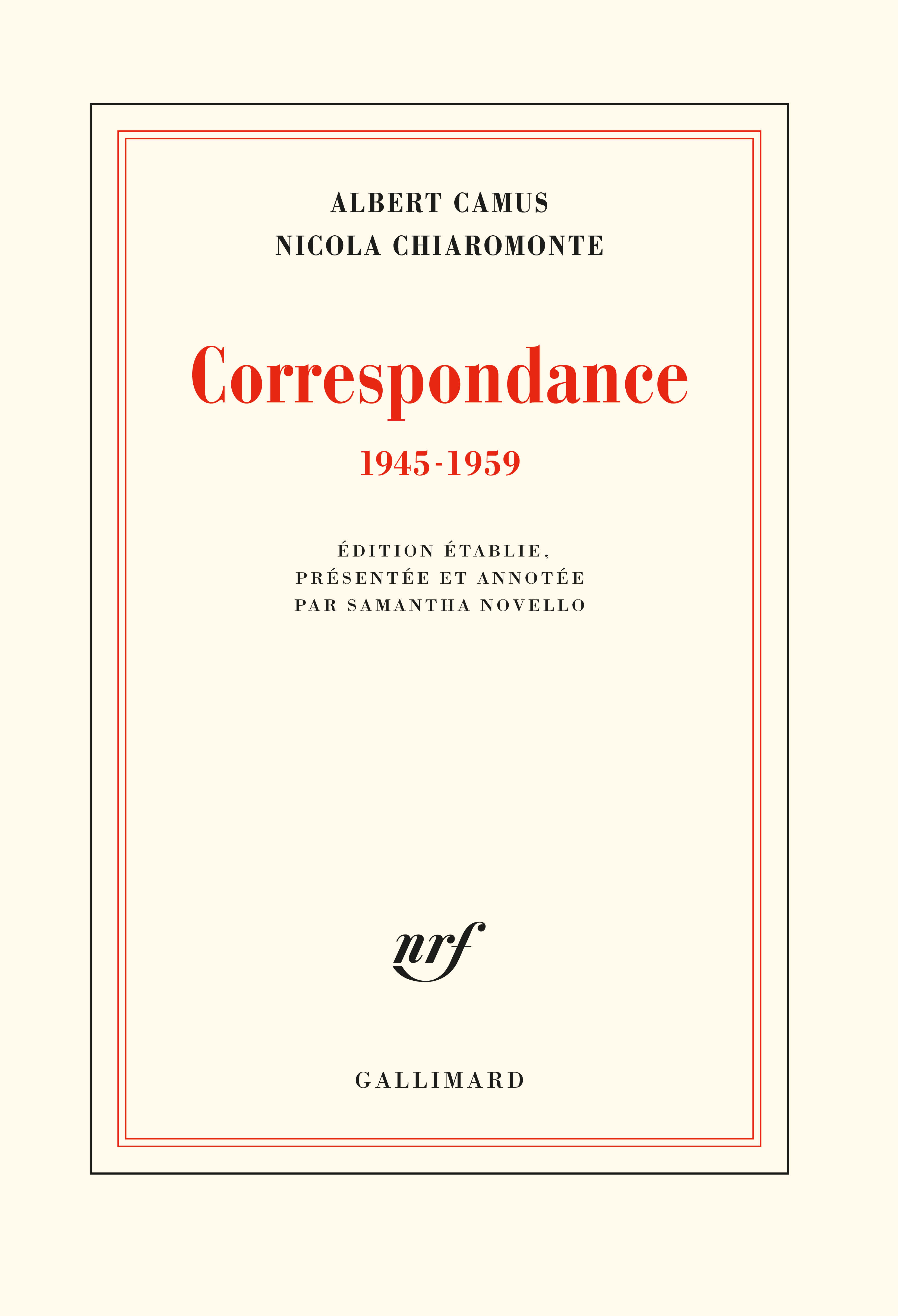 A. Camus, N. Chiaromonte, Correspondance (1945-1959)