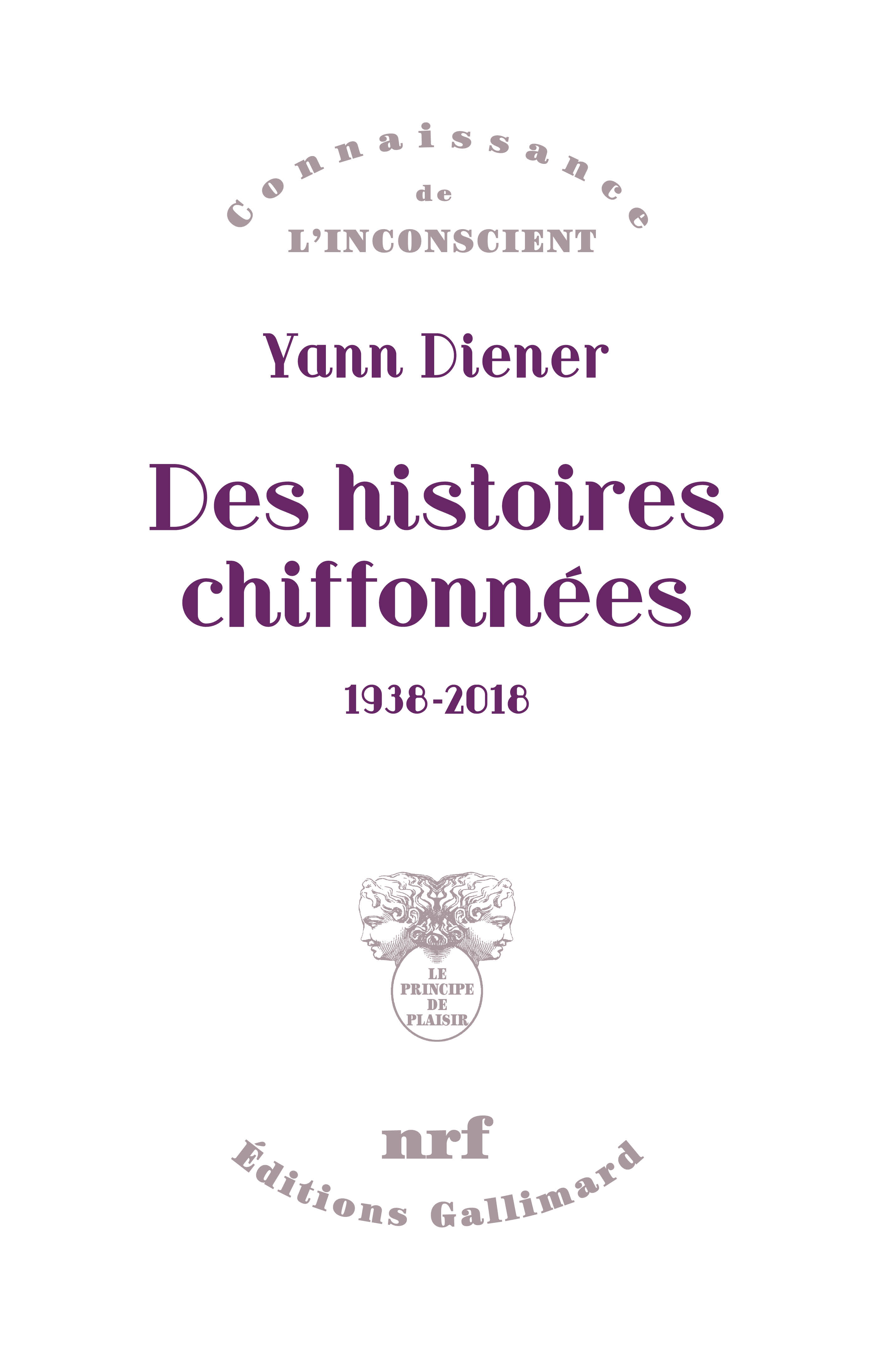 Y. Diener, Des histoires chiffonnées (1938-2018)