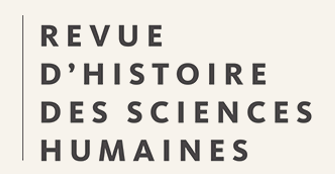 Revue d’histoire des sciences humaines, n° 34 : 