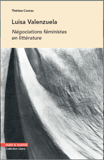 T. Courau, Luisa Valenzuela. Négociations féministes en littérature