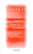 R. Chambers, Facing it. AIDS Diaries and the Death of the Author