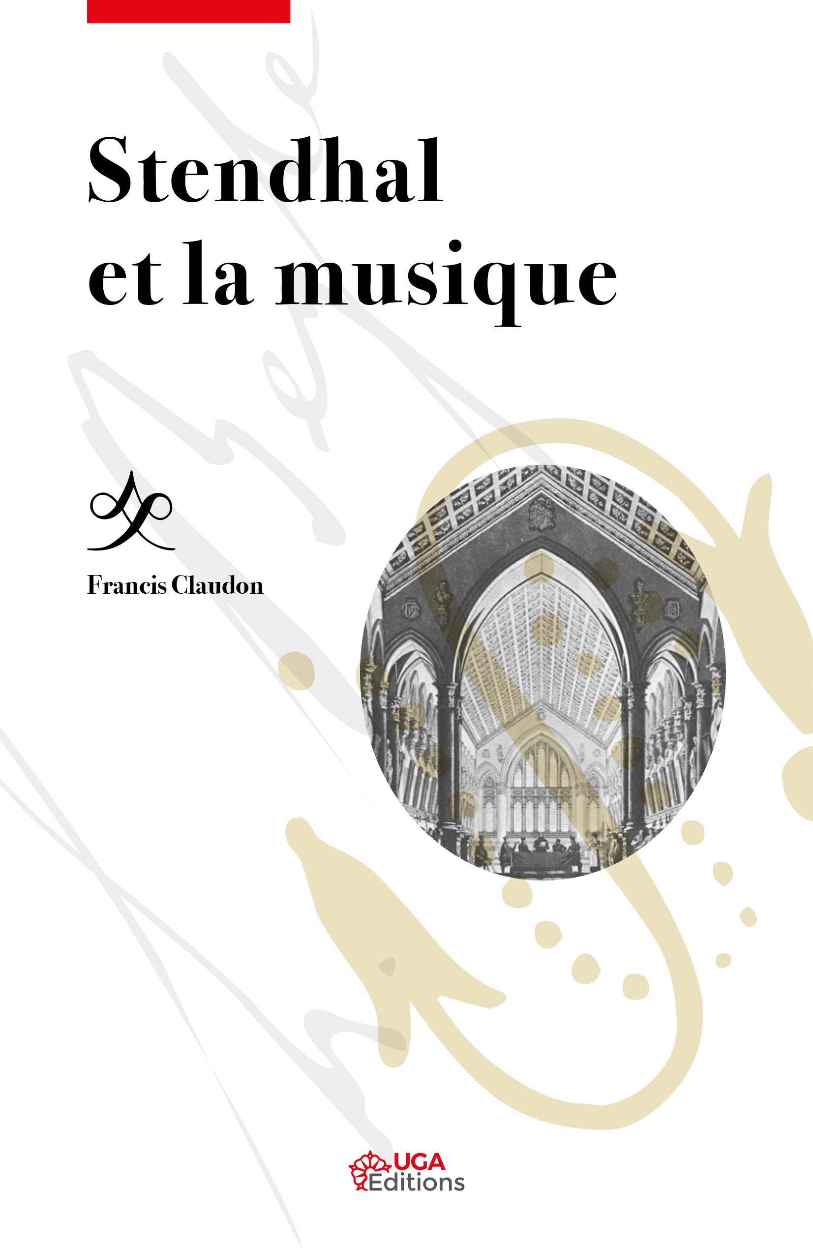 F. Claudon, Stendhal et la musique