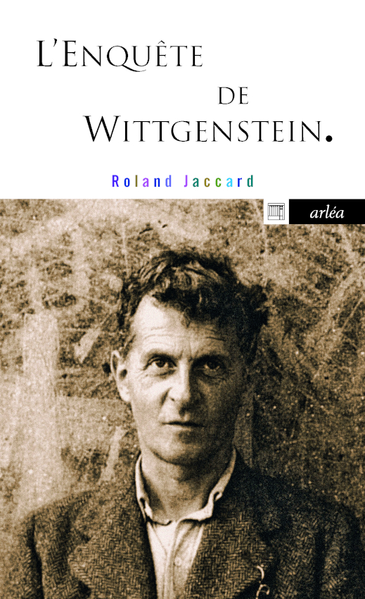 R. Jaccard, L'Enquête de Wittgenstein