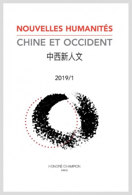 Nouvelles Humanités. Chine et Occident. 中西新人文. 2019/1