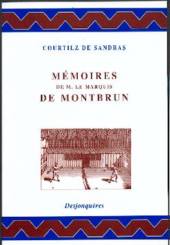 Courtilz de Sandras, Mémoires de M. le marquis de Montbrun.