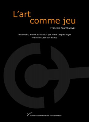 F. Zourabichvili, L’art comme jeu