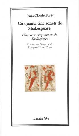 J-C. Forêt, Cinquanta cinc sonets de Shakespeare