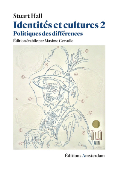 S. Hall, Identités et cultures 2. Politique des différences