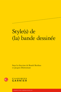 B. Berthou, J. Dürrenmatt (dir.), Style(s) de (la) bande dessinée
