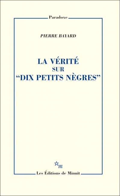 Peut-on changer la conclusion d'un roman policier ?, par P. Bayard (Lausanne)