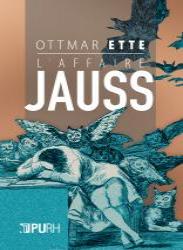 O. Ette, L'Affaire Jauss (trad. R. Kahn)