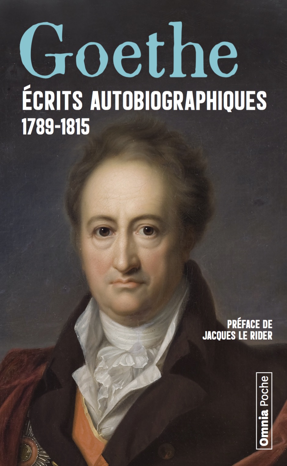 Goethe, Écrits autobiographiques 1789-1815