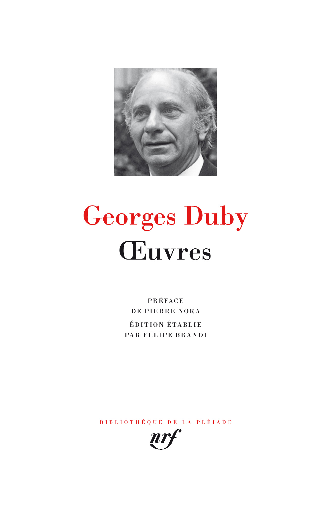 G. Duby, Œuvres (Bibliothèque de la Pléiade)