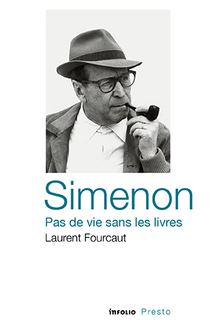 L.Fourcaut, Simenon. Pas de vie sans les livres