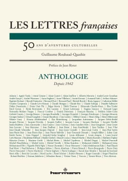 Les Lettres françaises. Cinquante ans d'aventures culturelles (G. Roubaud-Quashie, éd.)