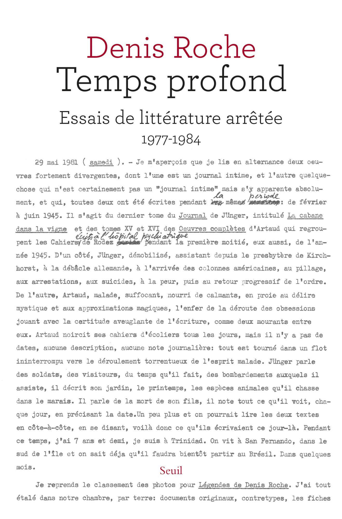 D. Roche, Temps profond. Essais de littérature arrêtée 1977-1984