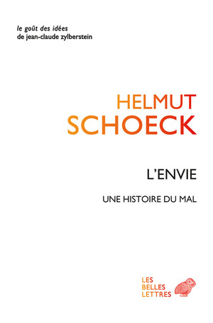 H. Schoeck, L'envie. Une histoire du mal