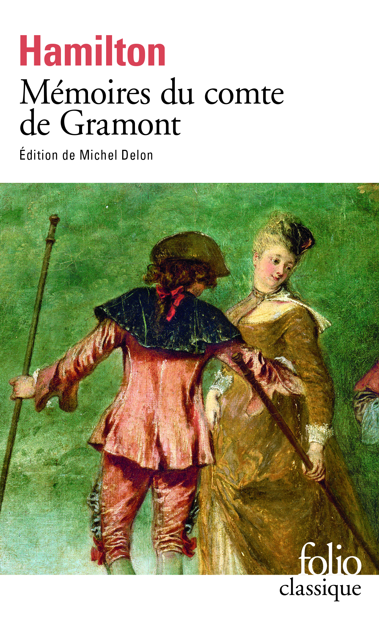 A. Hamilton, Mémoires du comte de Gramont (Folio Classiques)