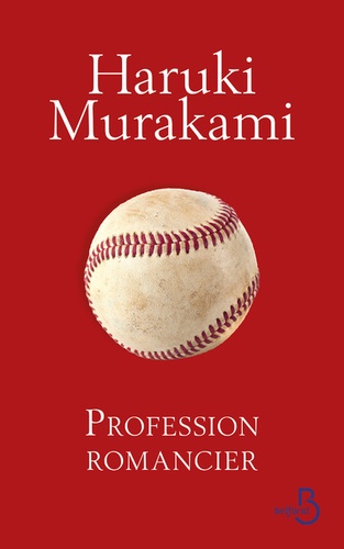 H. Murakami, Profession romancier