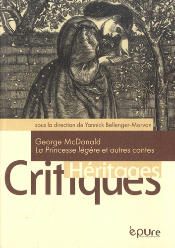 G. MacDonald, La Princesse légère et autres contes (éd. Y. Bellenger-Morvan)