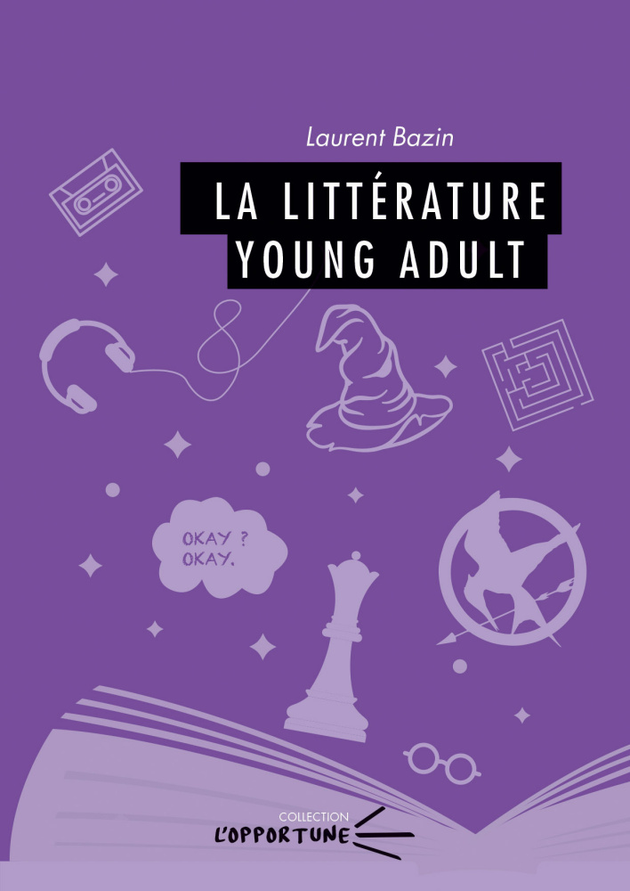 L. Bazin, La littérature Young Adult