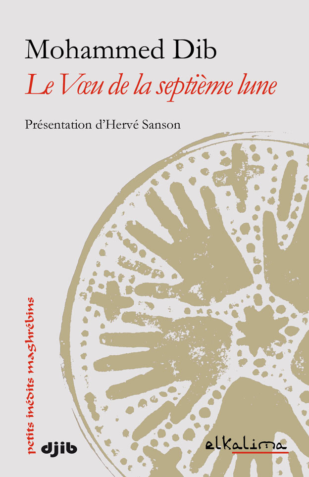 M. Dib, Le Vœu de la septième lune